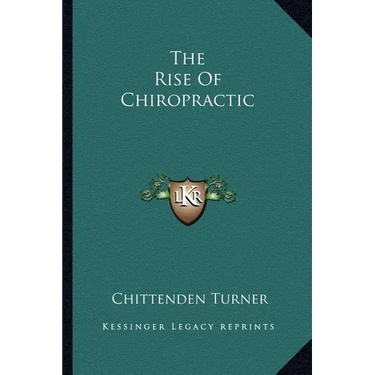 The Rise Of Chiropractic