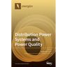 Distribution Power Systems and Power Quality