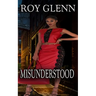 Misunderstood