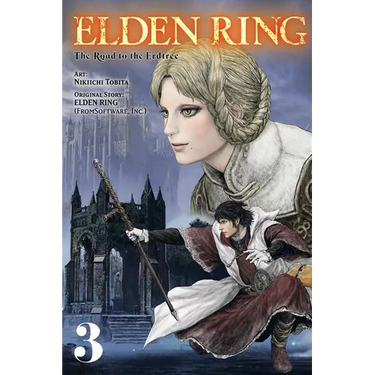 Elden Ring: The Road to the Erdtree, Vol. 3: Volume 3