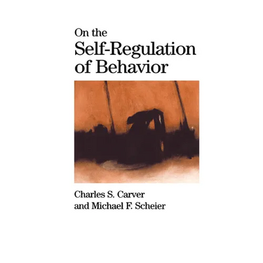 On the Self-Regulation of Behavior