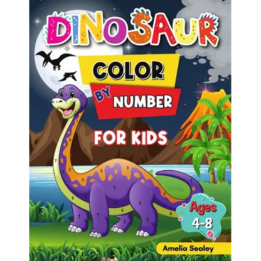 Dinosaur Color by Number Activity Book for Kids: Animal Color by Number Book for Kids Ages 4-8