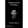 Speaking With Strangers