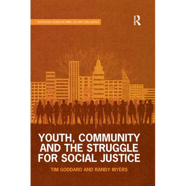 Youth, Community and the Struggle for Social Justice