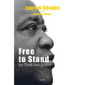 Free to Stand for Truth and Justice
