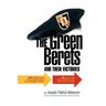 The Green Berets and Their Victories