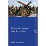 Bible and Cinema: Fifty Key Films