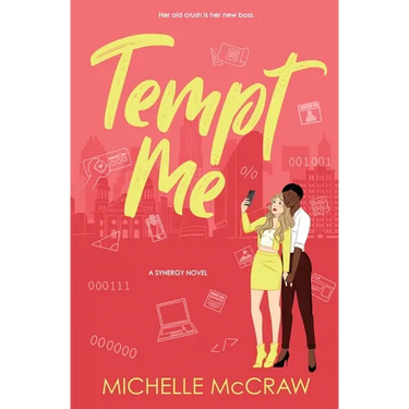 Tempt Me: A Brother's Best Friend Workplace Standalone Romantic Comedy