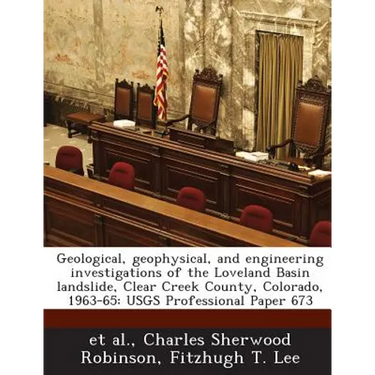 Geological, Geophysical, and Engineering Investigations of the Loveland Basin Landslide, Clear Creek County, Colorado, 1963-65: Usgs Professional Pape