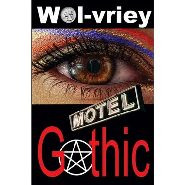 Motel Gothic