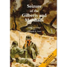 Seizure of the Gilberts and Marshalls