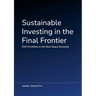 Sustainable Investing in the Final Frontier: ESG Portfolios in the New Space Economy
