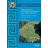 Roman Rural Settlement in Wales and the Marches: Approaches to settlement and material culture through big data