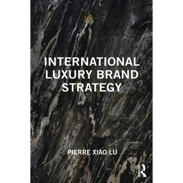 International Luxury Brand Strategy