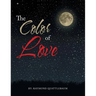 The Color of Love