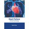 Heart Failure: Clinical Cardiology