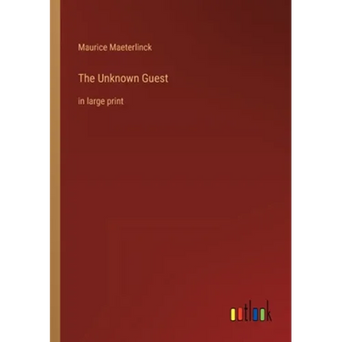 The Unknown Guest: in large print
