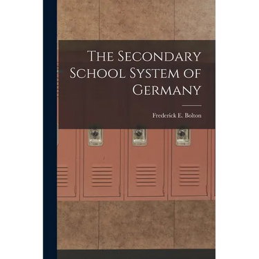 The Secondary School System of Germany