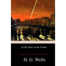In the Days of the Comet