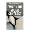 Emile & The Social Contract