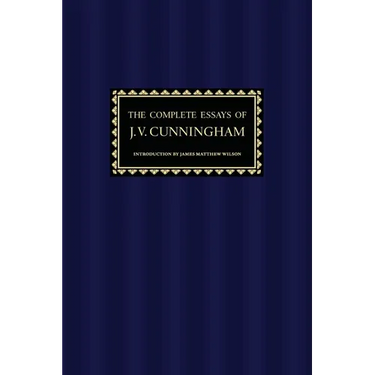 The Complete Essays of J. V. Cunningham