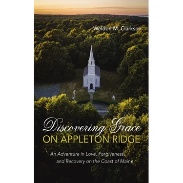 Discovering Grace on Appleton Ridge