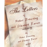 The Letters of Robert Browning and Elizabeth Barret Barrett 1845-1846 vol II