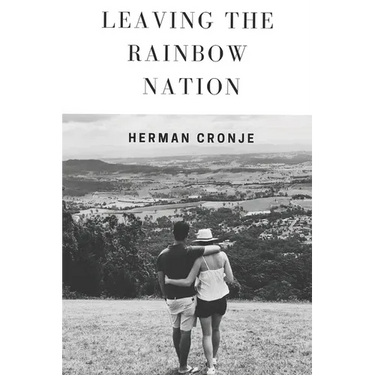 Leaving The Rainbow Nation