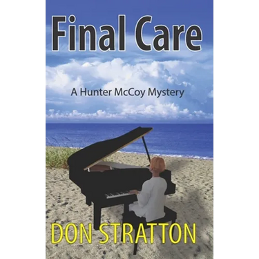 Final Care: A Hunter McCoy Mystery