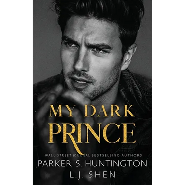 My Dark Prince: An Enemies-to-Lovers Romance (Alternate Spicy Cover)