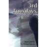 3rd Tuesdays: Volume 1