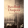 Reedbed Diaspora
