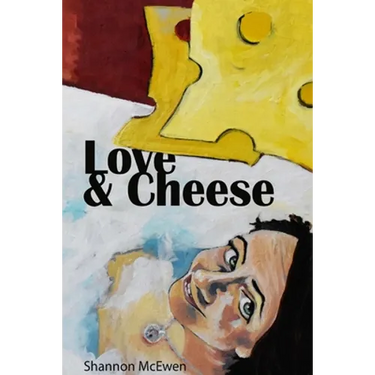 Love and Cheese