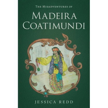The Misadventures of Madeira Coatimundi