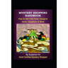 Mystery Shopping Handbook: How to Get Free Food, Designer Items, Vacations, & More