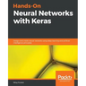 Hands-On Neural Networks with Keras