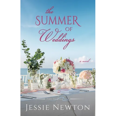 The Summer of Weddings: A Sweet Romantic Women's Fiction Novel