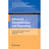 Advanced Communication and Networking: 2nd International Conference, Acn 2010, Miyazaki, Japan, June 23-25, 2010. Proceedings