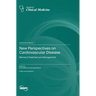 New Perspectives on Cardiovascular Disease: Women's Treatment and Management