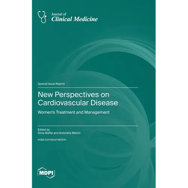 New Perspectives on Cardiovascular Disease: Women's Treatment and Management