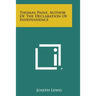 Thomas Paine, Author of the Declaration of Independence