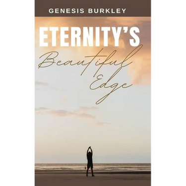 Eternity's Beautiful Edge