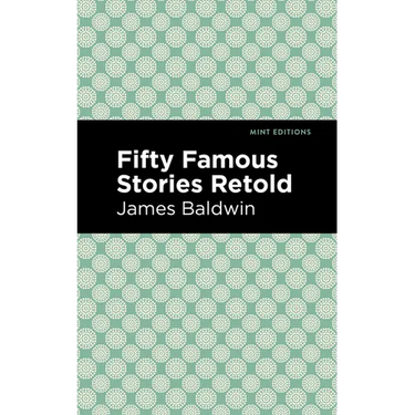 Fifty Famous Stories Retold