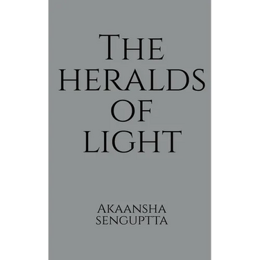The Heralds Of Light