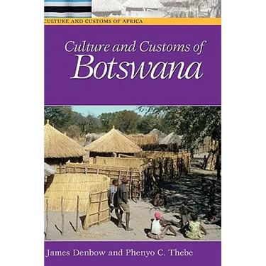 Culture and Customs of Botswana