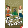 The Forever Factor