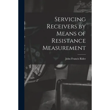 Servicing Receivers by Means of Resistance Measurement