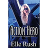 Action Hero: Hollywood to Olympus Book 5