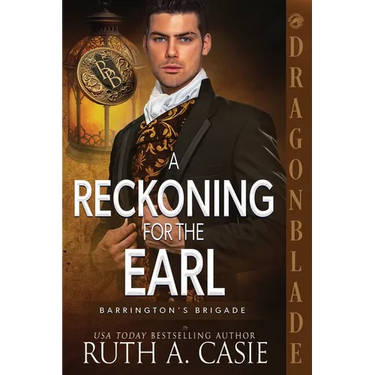 A Reckoning for the Earl: A Regency Historical Romance
