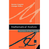 Mathematical Analysis: Functions of One Variable